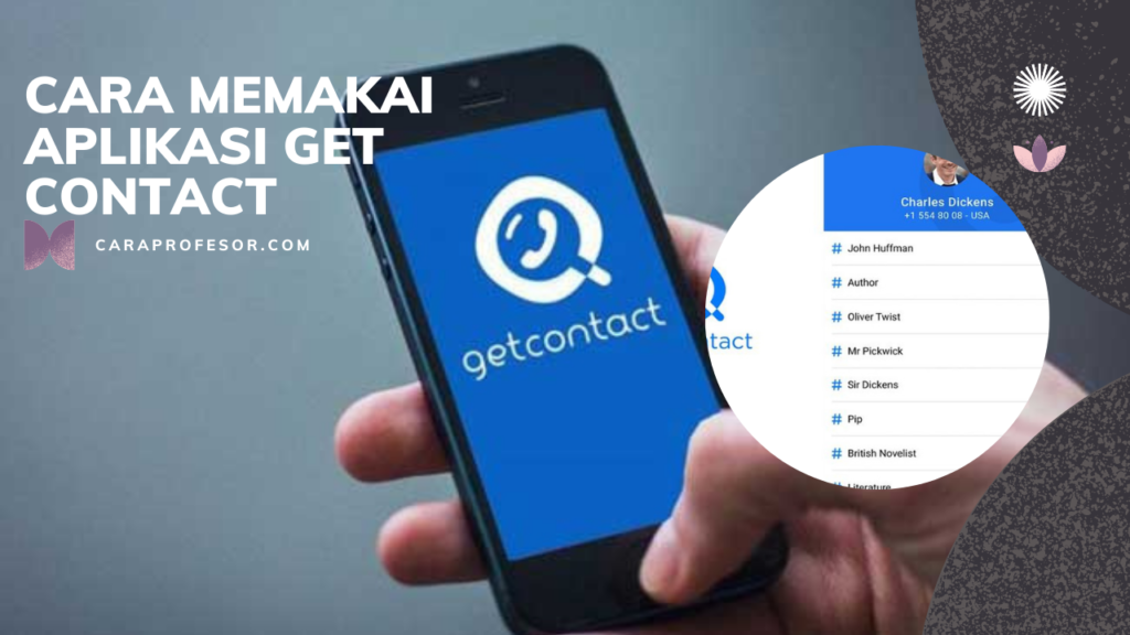 Cara Memakai Aplikasi Get Contact August 2022