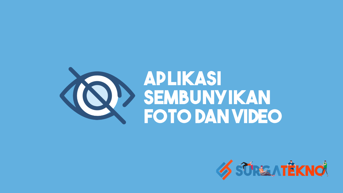 10 Aplikasi Terbaik Untuk Sembunyikan Foto dan Video