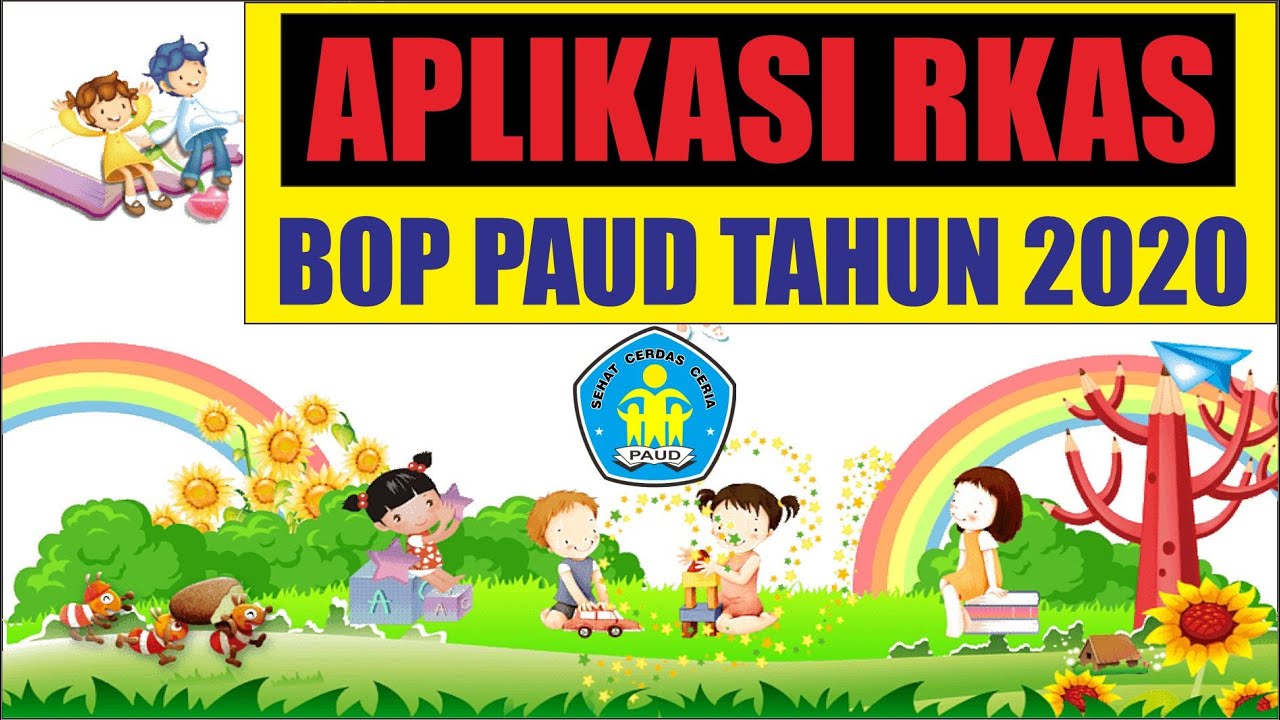 Aplikasi Rkas Bop Paud Tahun 2020 – Cuitan Dokter