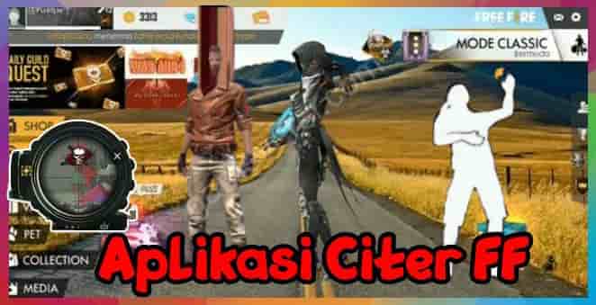 Aplikasi Citer FF Asli Populer Digunakan Pro Player Free Fire