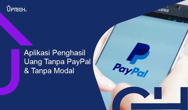 Aplikasi Penghasil Uang Tanpa Paypal 100% Tanpa Modal Dijamin