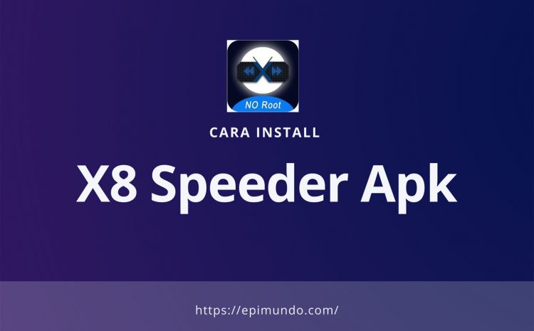 Cara Memasang Aplikasi X8 Speeder : X8 Speeder Apk Mod Higgs Domino