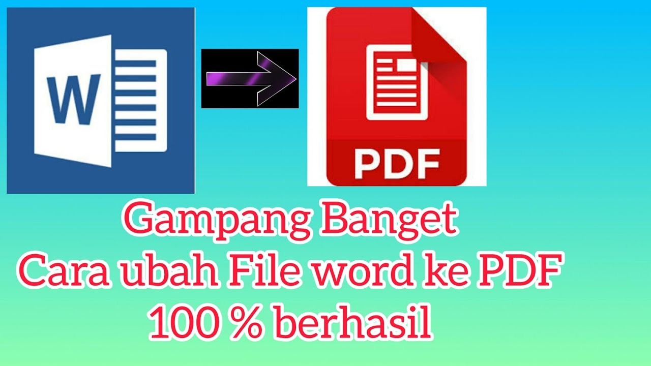 Cara mudah mengubah File Microsoft Word ke PDF tanpa aplikasi - YouTube